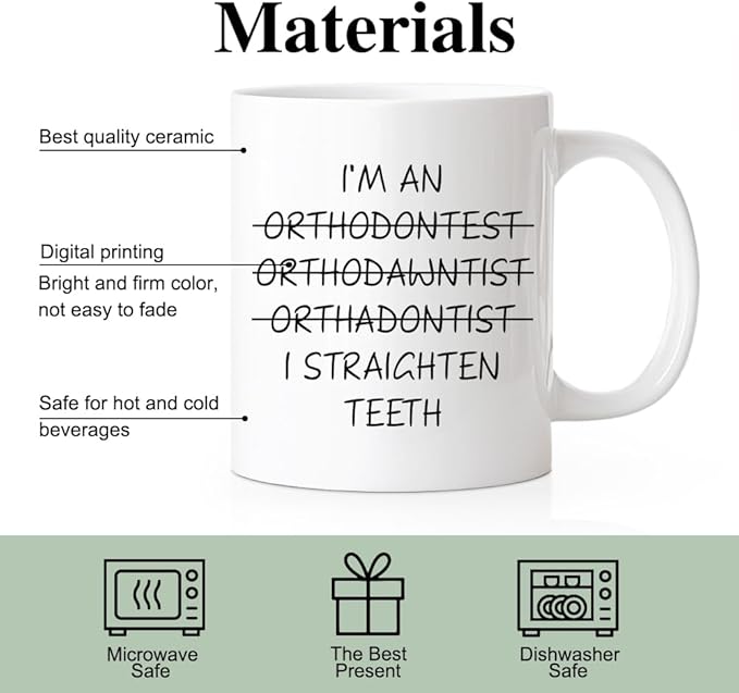 RZHV I Am Orthodawntist I Straighten Teeth 11 Oz Novelty Mug, Funny Coffee Mug - Image 3