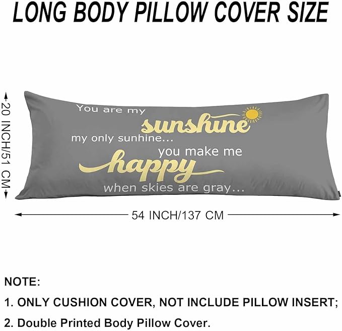 Decorative Body Pillow Covers 20x54inch Motivational Quote, You are My Sunshine - Image 6