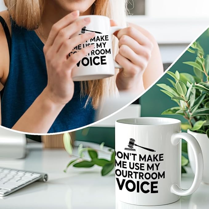 RZHV Don't Make Me Use My Courtroom Voice 11 Oz Novelty Mug, Funny Gavel Coffee - Image 4